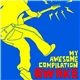 My Awesome Compilation - Awake